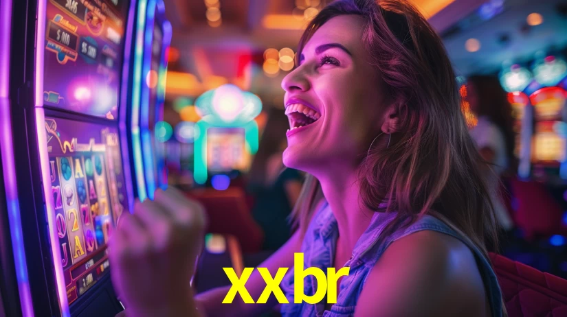 xxbr: Jogos de Caça-Níqueis-Altas Recompensas, Roleta-Velocidade, Blackjack-Desafios Máximos